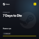 7 Days to Die — Steam Key (GLOBAL)